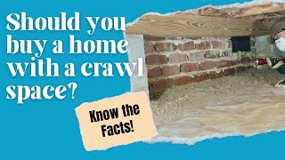 Should You Buy A House With a Crawl Space?