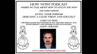 Living Your Purpose: Designing a Clear Vision and Strategy for Your Life