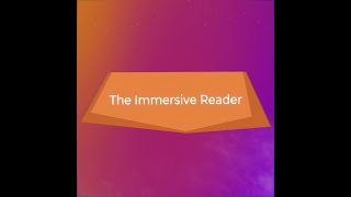 Immersive Reader - CoSpaces Edu Feature Friday