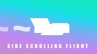 Building a Basic Flight Controller - Lets Make a Side Scrolling Shooter - Part 1