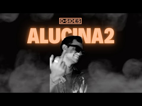 D-Sides - Alucina2