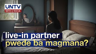 May karapatan ba sa mana ang live-in partner kahit hindi kasal?