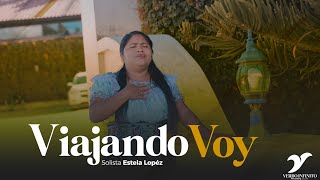 Solista Estela L&oacute;pez // Viajando voy