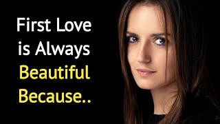 First Love is Always Beautiful Because&hellip; | Psychology Says