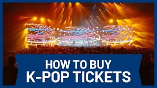 How to Buy Tickets for K-Pop Concerts
