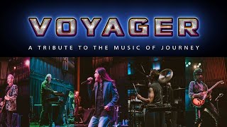 Voyager a Journey Tribute  Live from VX3