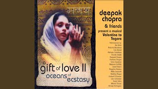 Valentine to Tagore - I Am Your Poem - Deepak Chopra