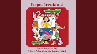 A Golden Afternoon (Reprise) - Bogus Breakfast