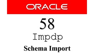 Oracle Database Tutorial 58: How To Import Schema using REMAP_SCHEMA in impdp Data Pump Import