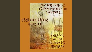 Written Way Back When - Srđan Kolarević Quartet