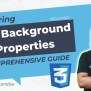 In-Depth Guide To CSS Background Properties - Zaions