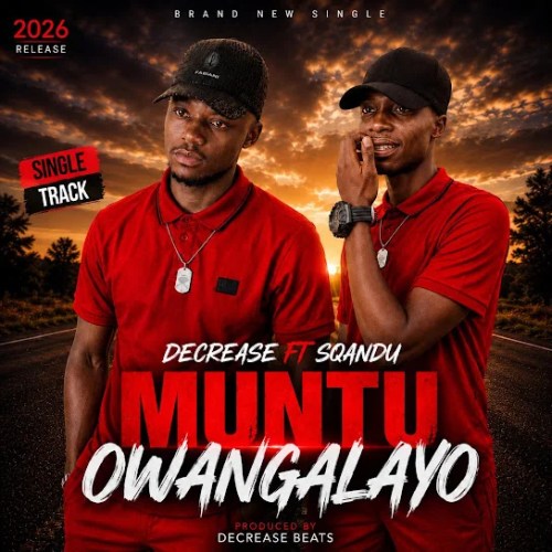 Decrease - Muntu Owangalayo