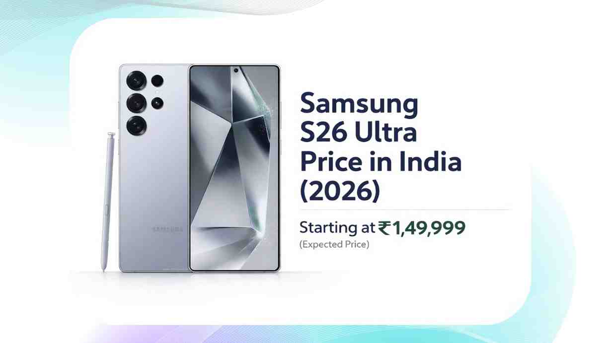 Samsung S26 Ultra Price in India (2026)