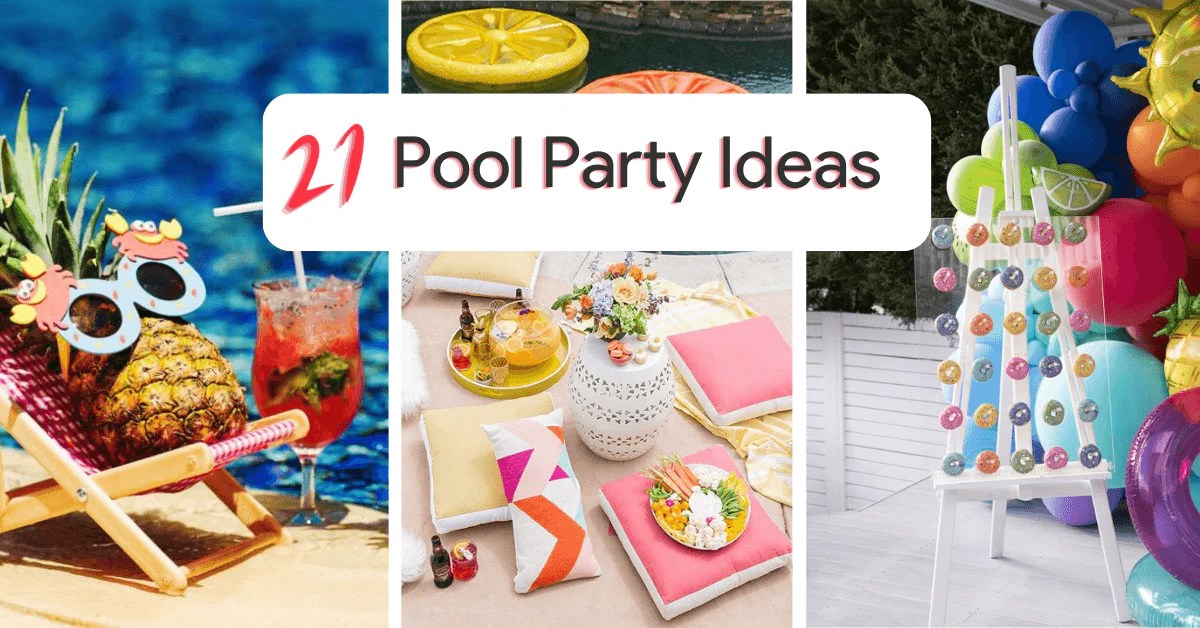 21 Unforgettable Pool Party Ideas For The Ultimate Summer Fun