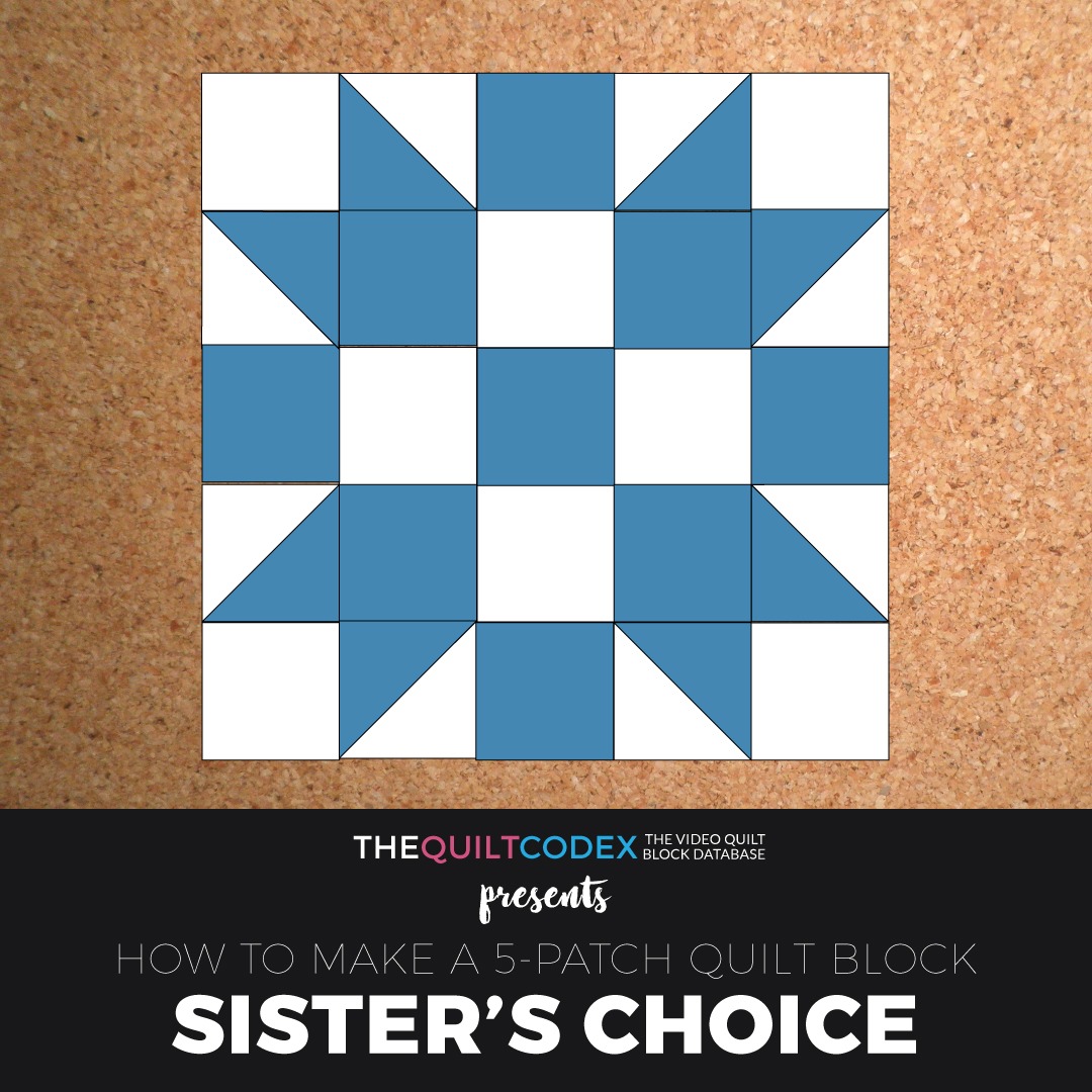 Sister's choice quilt block tutorial