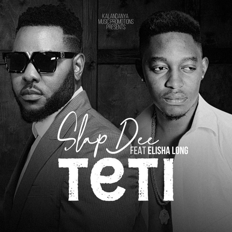 Slapdee Ft. Elisha Long – “Teti” (Prod. By Crown) Mp3