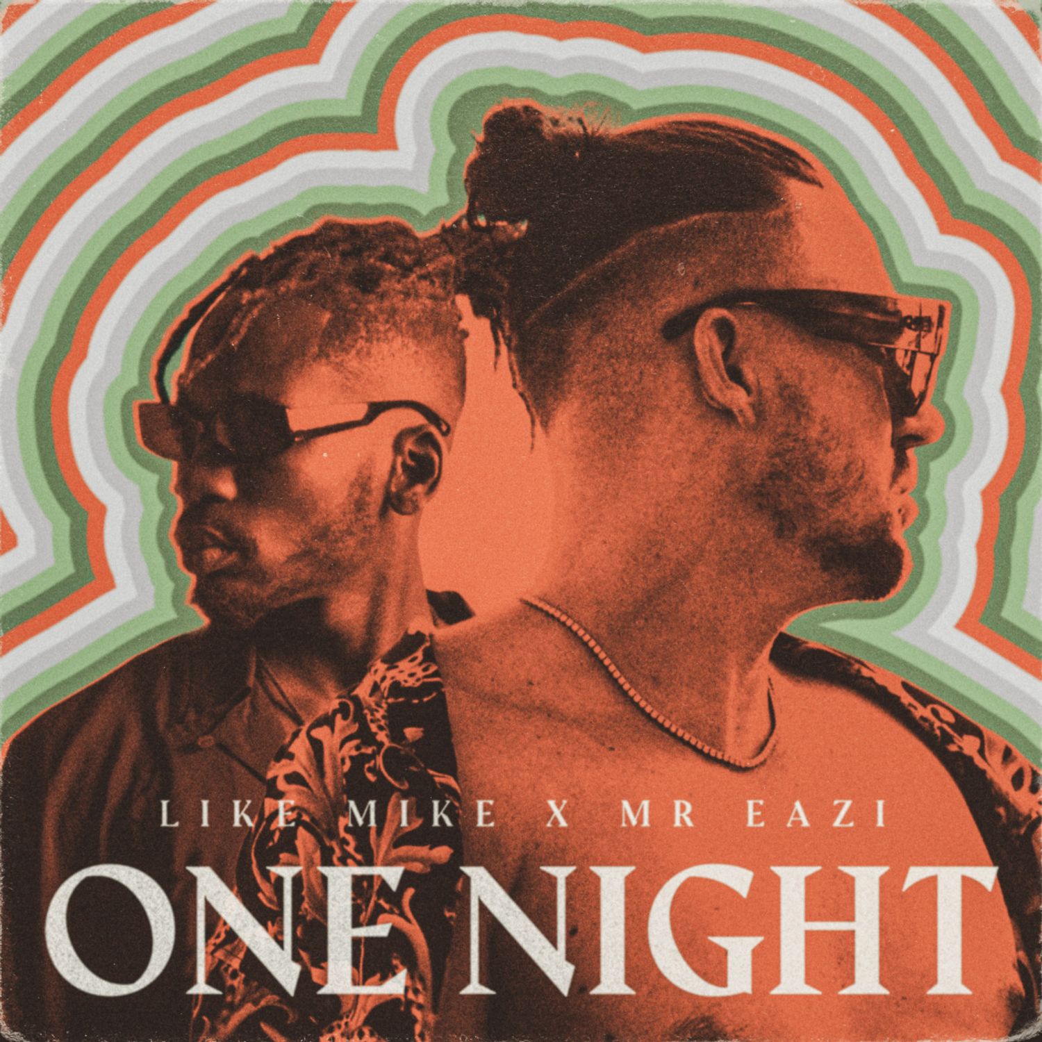 Like Mike & Mr Eazi - One Night