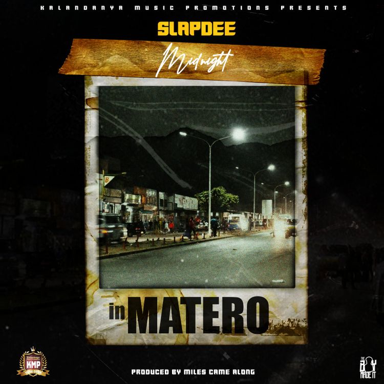 Slapdee - Midnight In Matero Mp3