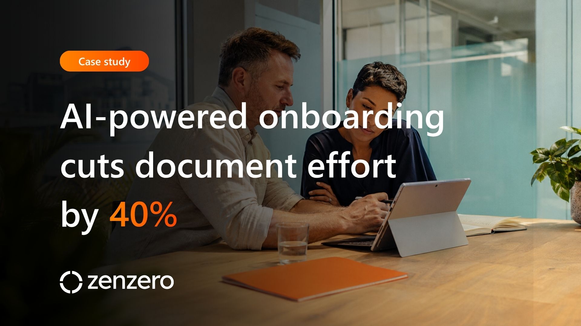 AI-powered onboarding cuts document effort by 40%