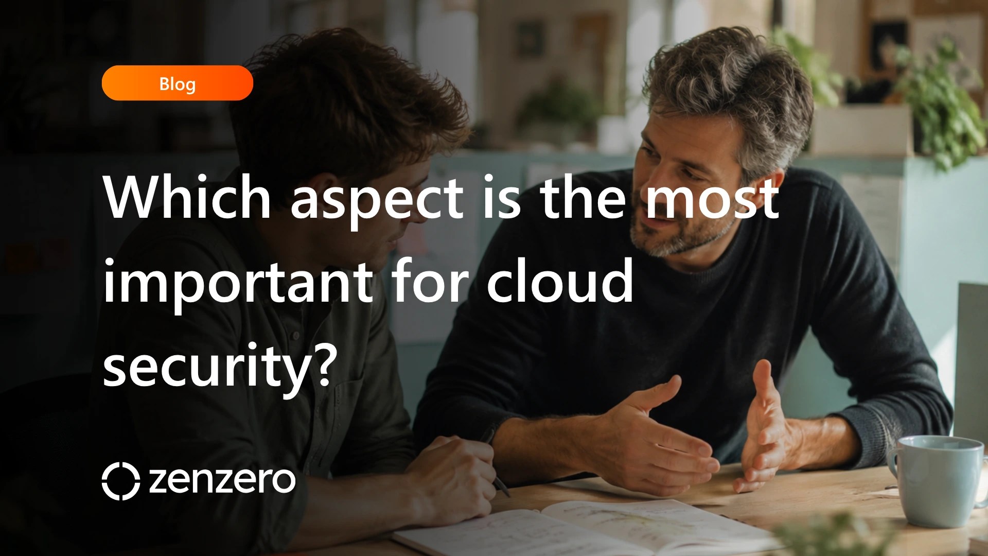 Which aspect is the most important for cloud security?