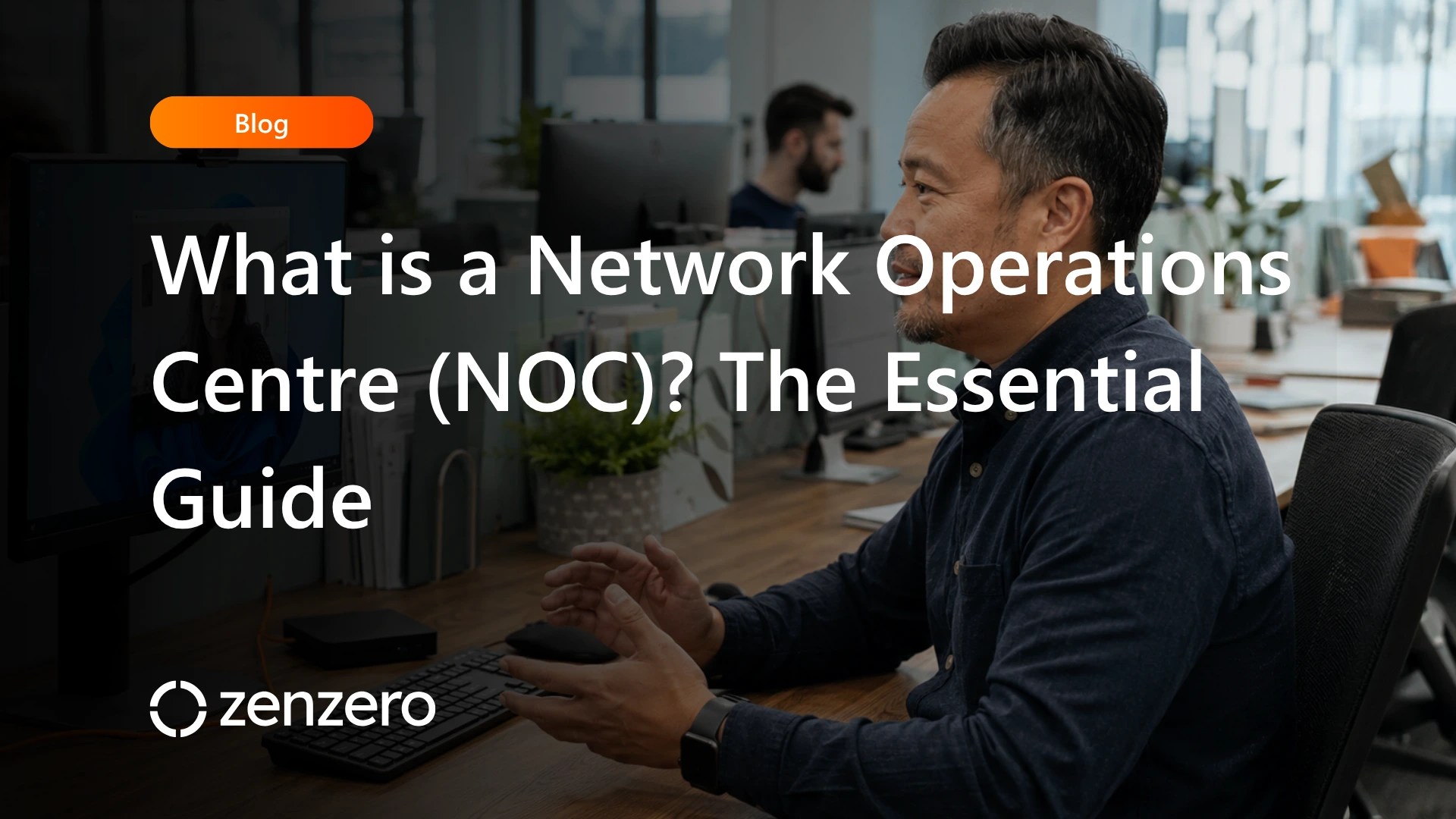 What is a Network Operations Centre (NOC)? The Essential Guide