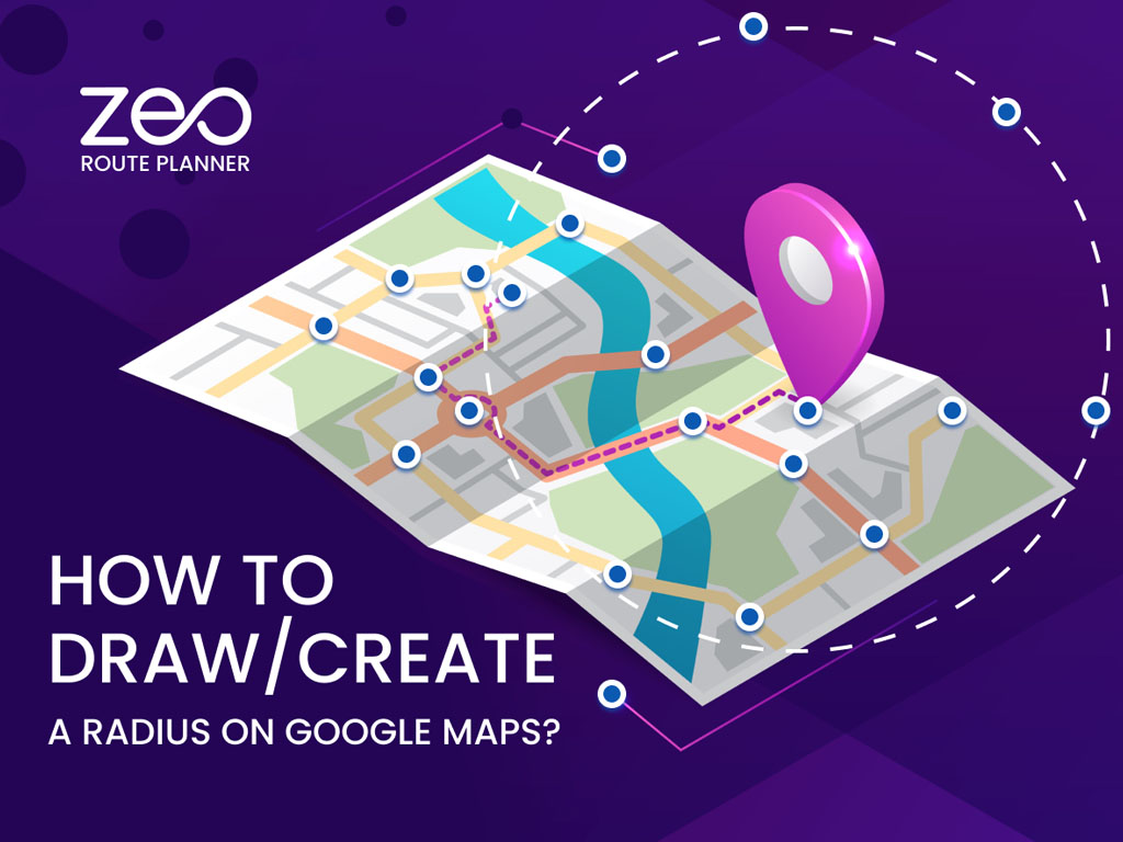 How To Draw A Radius On Google Maps Step By Step Guide How Create Route On Google Map 