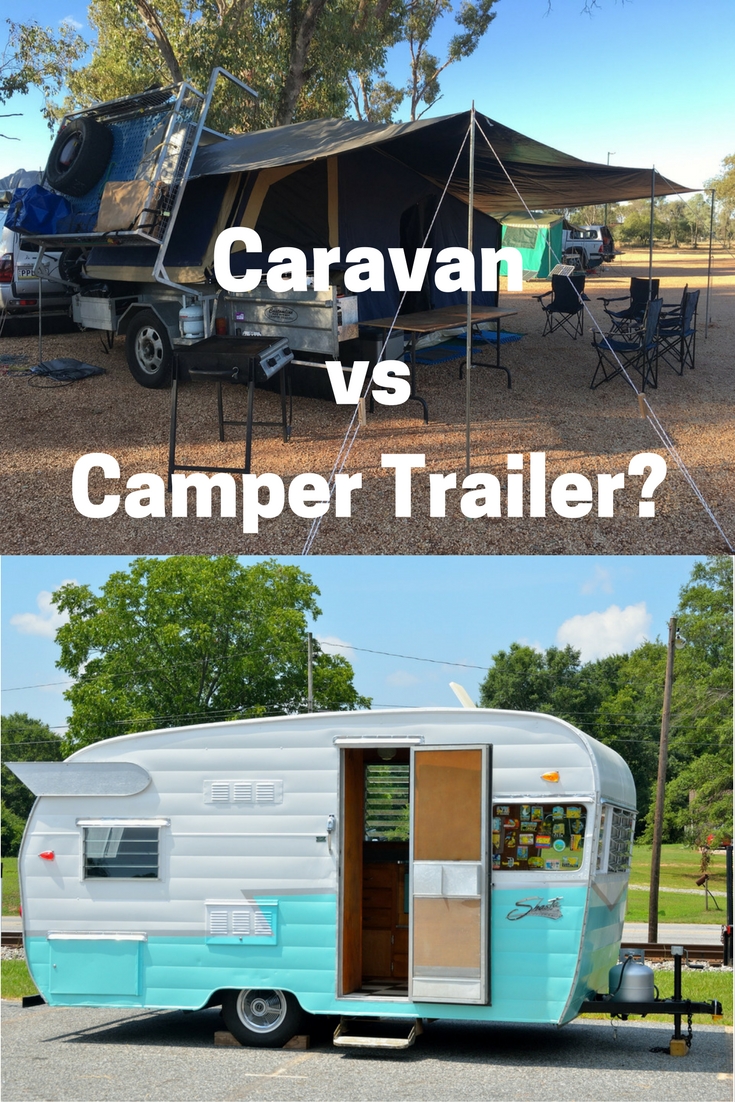 Caravan travel vs camper trailer