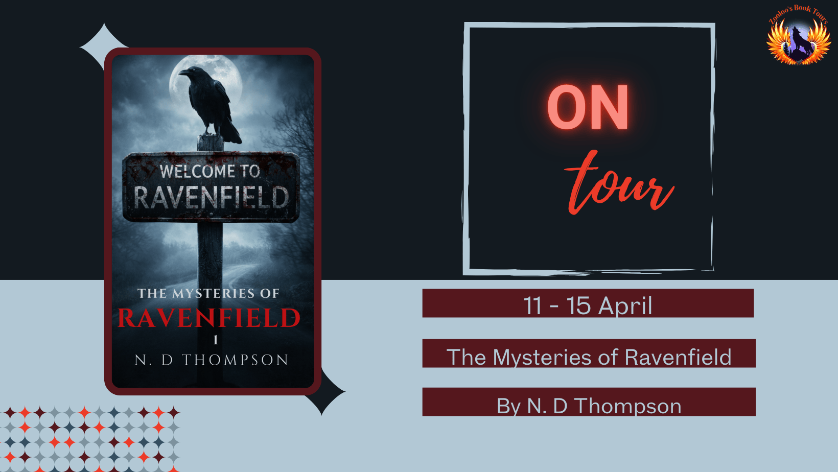 The Mysteries of Ravenfield by N.D Thompson